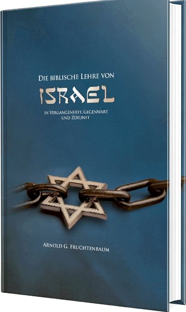 Die biblische Lehre von Israel